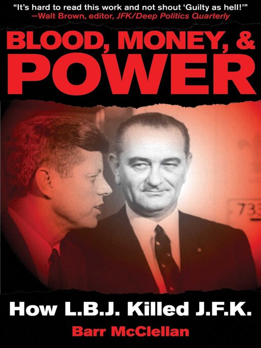 Title details for Blood, Money, & Power by Barr McClellan - Available